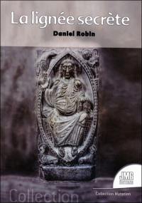 La lignée secrète et la transmission du dépôt sacré : les origines célestes de l'humanité