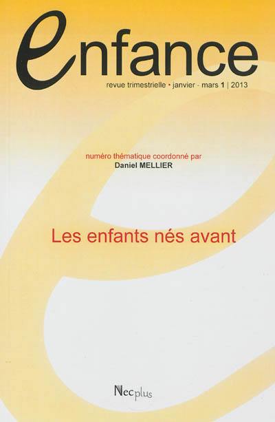 Enfance, n° 1 (2013). Les enfants nés avant