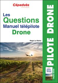 Les questions manuel télépilote drone