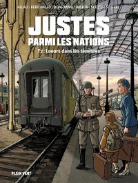 Justes parmi les nations. Vol. 2. Lueurs dans les ténèbres