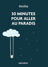 30 minutes pour aller au paradis : lumières tirées par L'imitation de Jésus-Christ