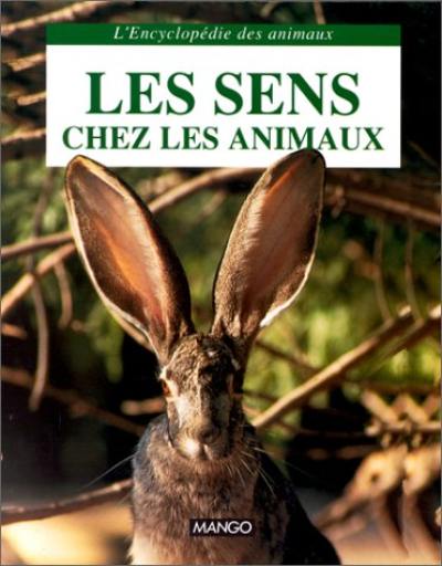 Les sens chez les animaux