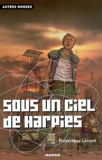 Sous un ciel de harpies