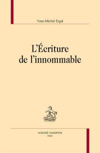 L'écriture de l'innommable