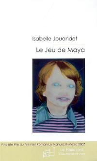 Le jeu de Maya