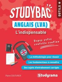 Anglais LVA première, terminale : l'indispensable