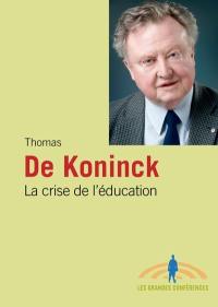 La crise de l'éducation