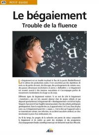 Le bégaiement : trouble de la fluence