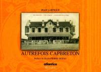 Autrefois Capbreton