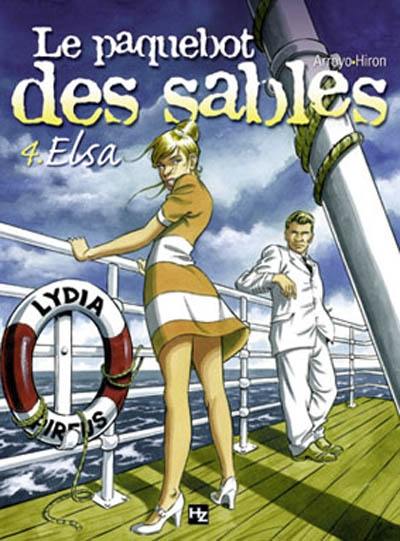 Le paquebot des sables. Vol. 4. Elsa