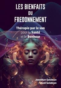 Les bienfaits du fredonnement : thérapie par le son pour la santé et le bonheur