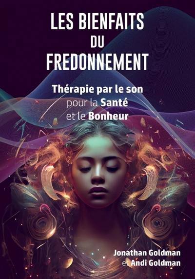 Les bienfaits du fredonnement : thérapie par le son pour la santé et le bonheur