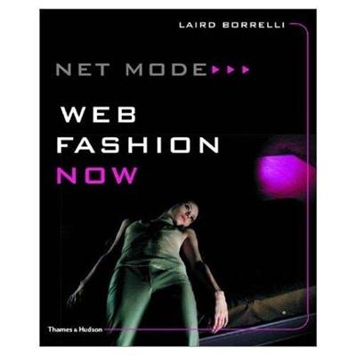 Net Mode : Web Fashion Now