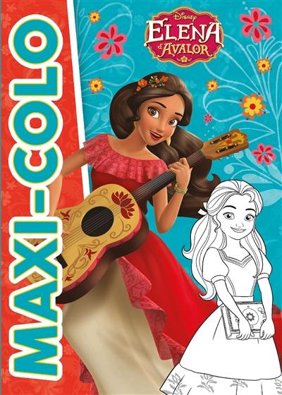 Elena d'Avalor : maxi-colo