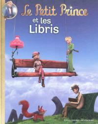 Le Petit Prince. Vol. 8. Le Petit Prince et les Libris