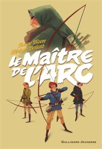 Le maître de l'arc