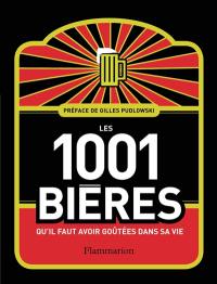 Les 1.001 bières qu'il faut avoir goûtées dans sa vie