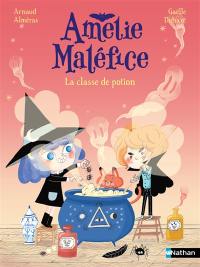 Amélie Maléfice. La classe de potion