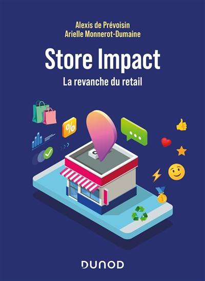 Store impact : la revanche du retail