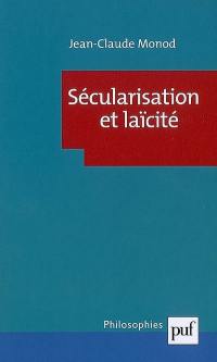 Sécularisation et laïcité