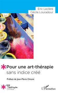 Pour une art-thérapie sans indice créé