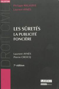 Les sûretés : la publicité foncière