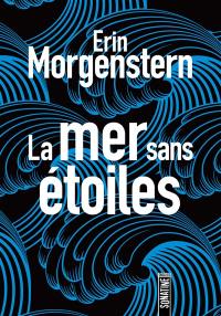 La mer sans étoiles