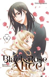 Black Rose Alice. Vol. 6