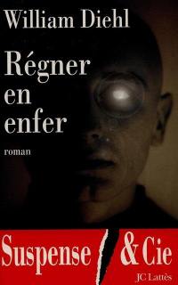 Régner en enfer