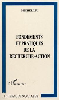 Fondements et pratiques de la recherche-action