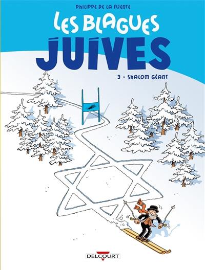 Les blagues juives. Vol. 3. Shalom géant