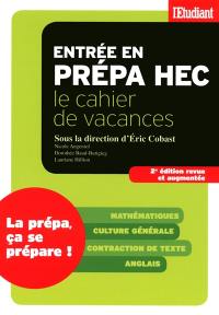 Entrée en prépa HEC : le cahier de vacances