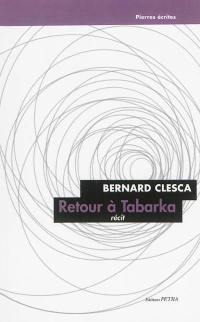 Retour à Tabarka : récit