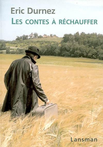 Les contes à réchauffer