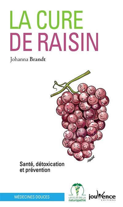 La cure de raisin : santé, détoxication et prévention