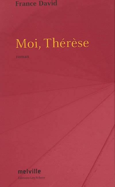 Moi, Thérèse