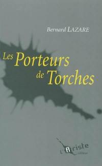 Les porteurs de torches