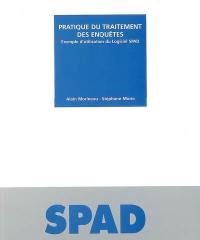 Pratique du traitement des enquêtes : exemple d'utilisation du logiciel SPAD