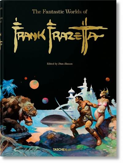 The fantastic worlds of Frank Frazetta