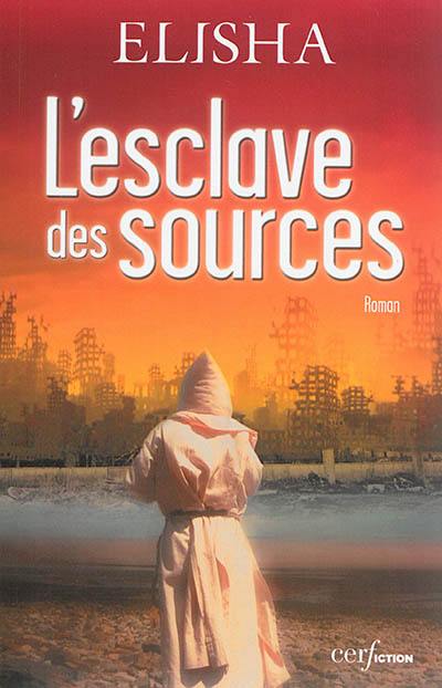 L'esclave des sources