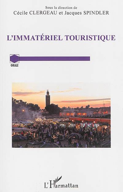 L'immatériel touristique