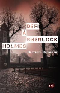 Défi à Sherlock Holmes