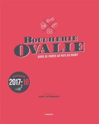 Boucherie Ovalie : guide de survie au pays du rugby