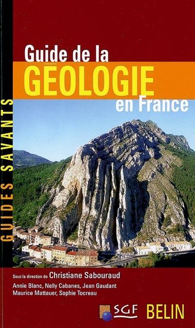 Guide de la géologie en France