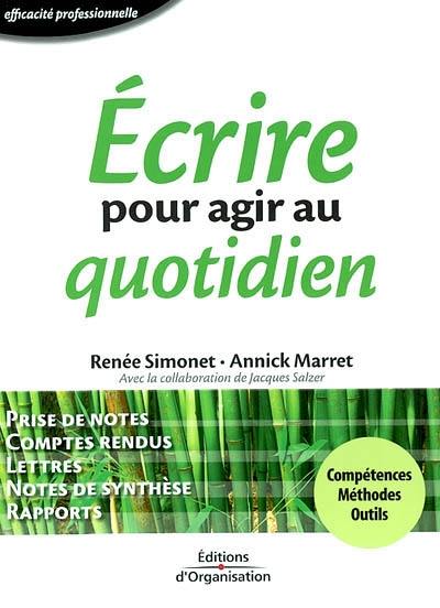 Ecrire pour agir au quotidien