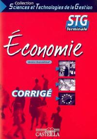 Economie, STG terminale : corrigé