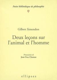 Deux leçons sur l'animal et l'homme