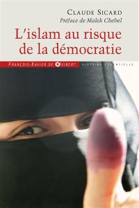 L'islam au risque de la démocratie