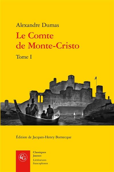 Le comte de Monte-Cristo. Vol. 1