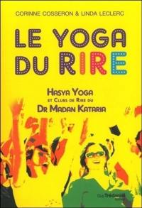 Le yoga du rire : Hasya yoga et clubs de rire du Dr Madan Kataria